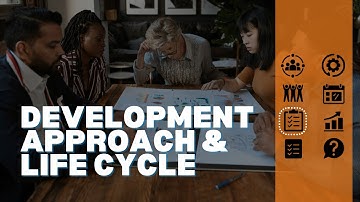 Project Performance Domain # 3 - Development Approach & Life Cycle