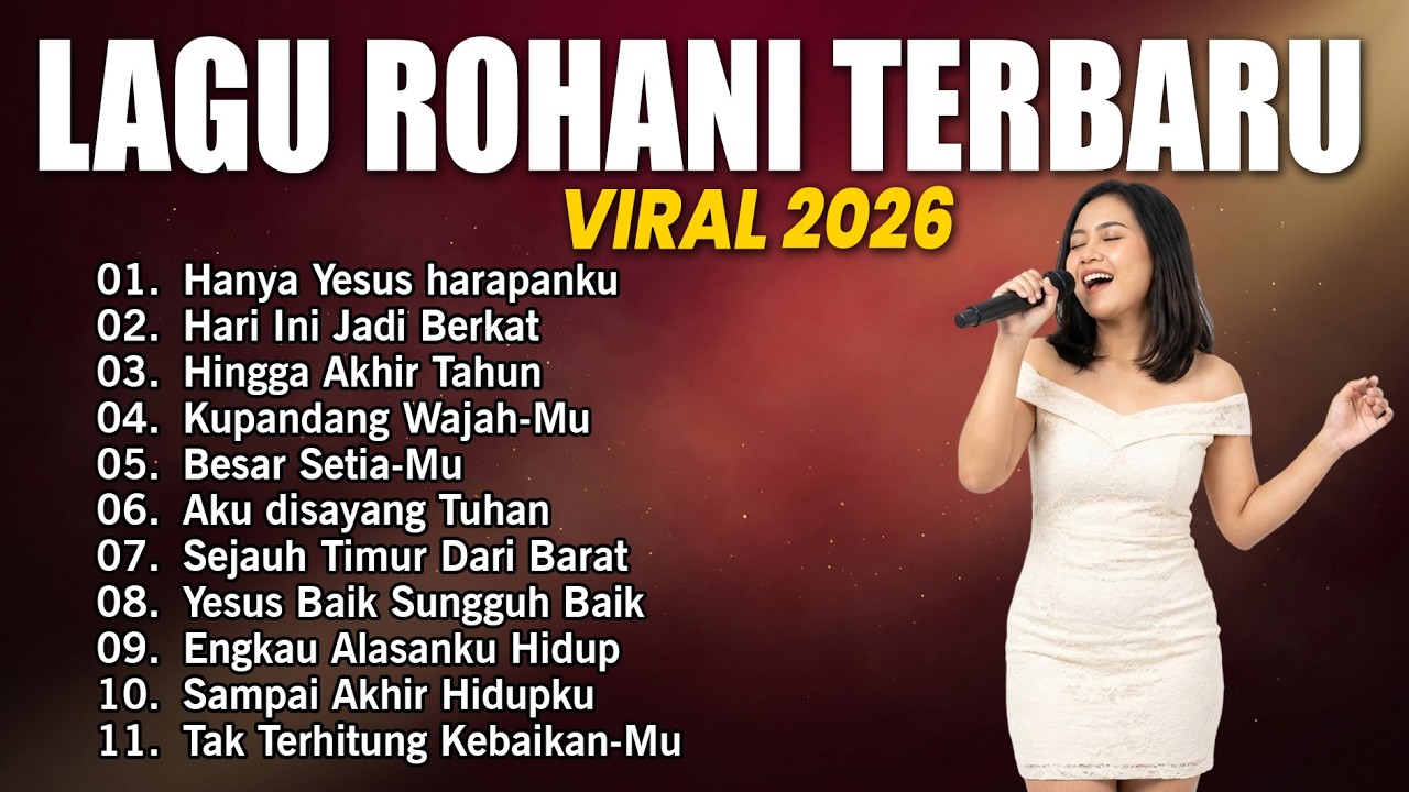 Halleluya - Lagu Rohani Kristen Terbaru - Album Lagu Rohani Paling Enak 2026