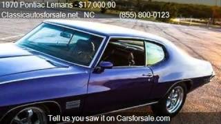 1970 Pontiac Lemans Sport for sale in Nationwide, NC 27603 a #VNclassics