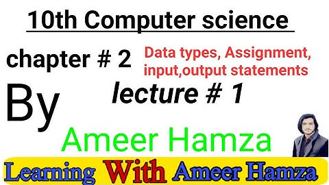 10th class computer chapter 2 lecture 1