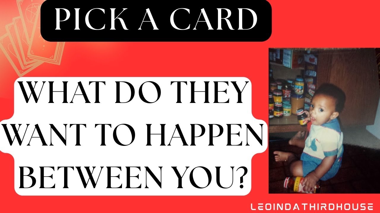 PICK A CARD 🚨🚨🚨”WHAT DO THEY WANT TO HAPPEN BETWEEN YOU?”🚨🚨🚨