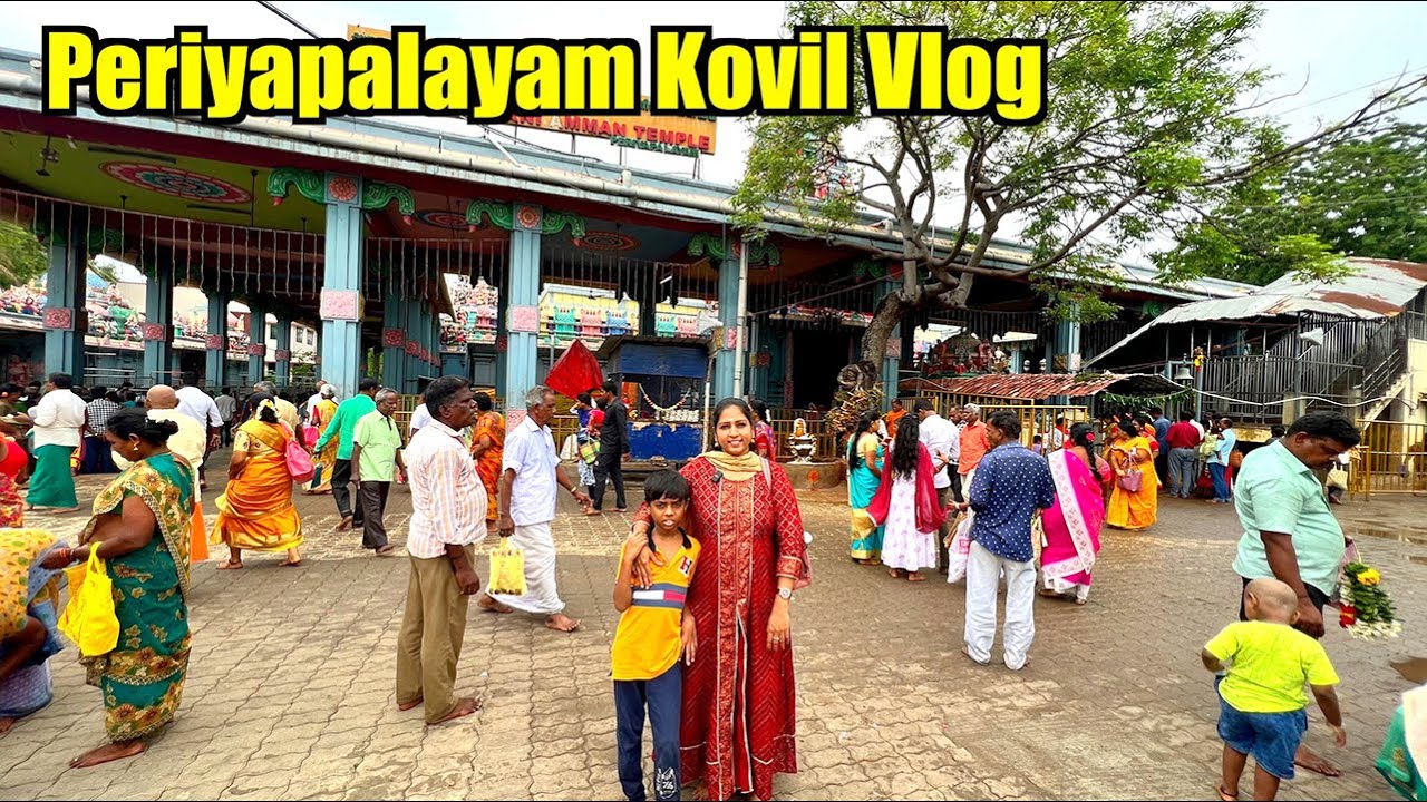 Periyapalayam Kovil Vlogs  Temple Vlogs  Akila Kannan Vlogs