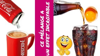 EFFET INCROYABLE NESCAFÉ PLUS COCA-COLA ET ŒUF/ FINI LA FAIBLESSE  SE.X.. LE