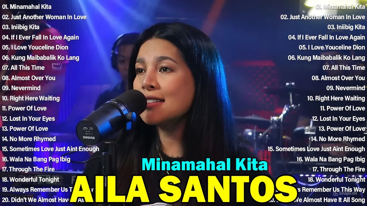 Aila Santos Tagalog Love Song 2025 | Slow Rock Love Song|Minamahal Kita,  kung maibabalik ko lang