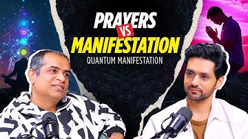 Prayers V. Manifestation | Are They The Same? | Mitesh Khatri | Law Of Attraction