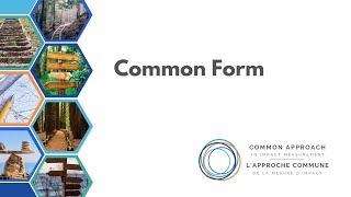 What is the Common Form? | Common Approach