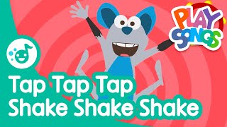 Tap Tap Tap Shake Shake Shake 🥁 | Nursery Rhymes Songs for Babies | Happy Songs for Kids | Playsongs