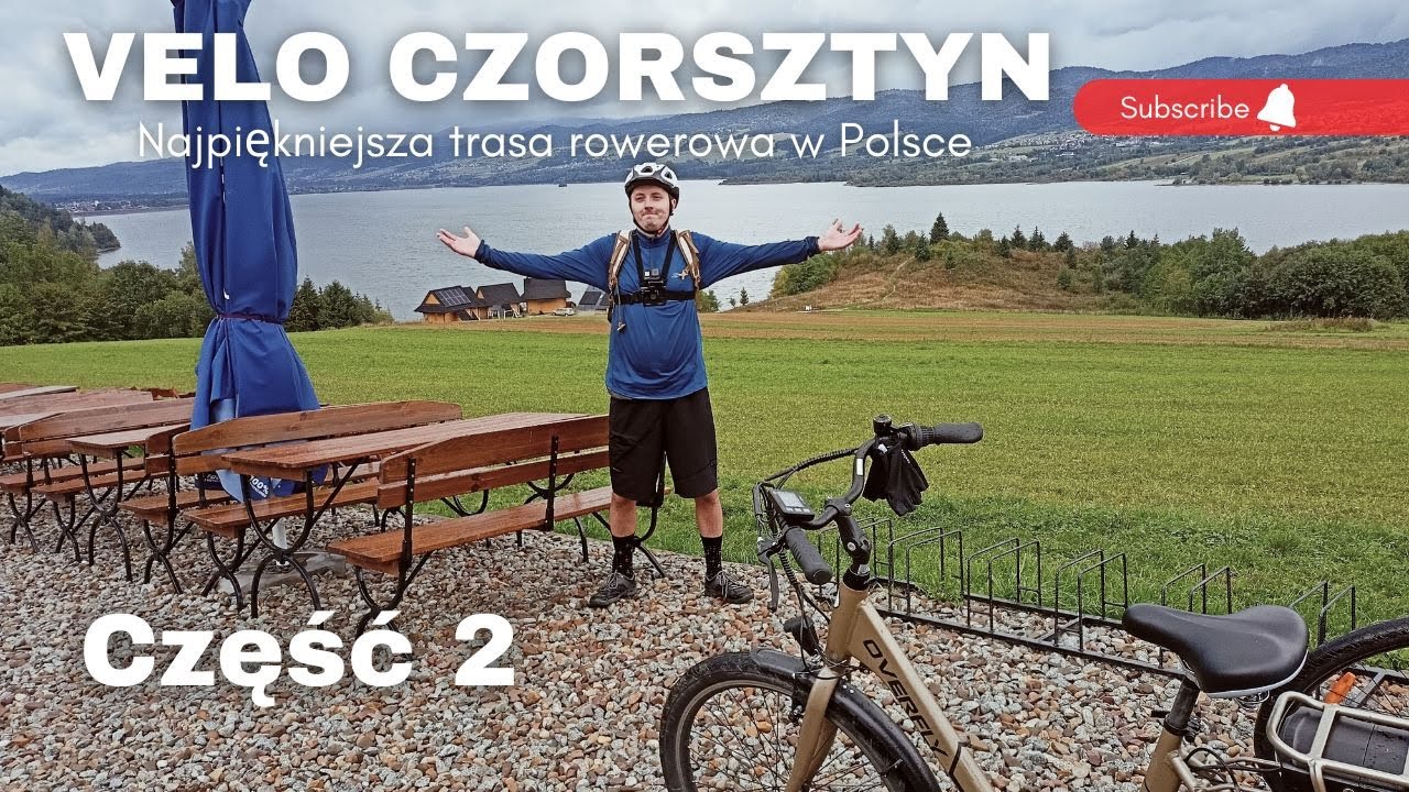 Rowerem elektrycznym wokół Jeziora Czorsztyńskiego | Velo Dunajec | Ebike | Część 2/2