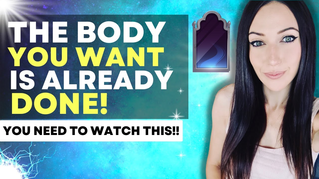 The Body You Want Is Already DONE | You Need To Know This!