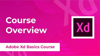 Course Overview  Learn Adobe Xd Basics UX/UI Design Complete Course in Urdu /Hindi