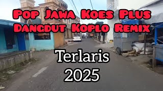 Download Lagu Pop Jawa Koes Plus Dangdut Koplo Remik Terlaris MP3 Download Lagu Pop Jawa Koes Plus Dangdut Koplo Remik Terlaris MP3