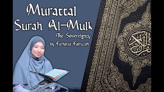 Farhatul Fairuzah | Al Mulk | The Sovereignty | Surah 67