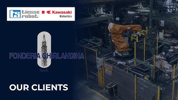 TIESSE ROBOT Kawasaki Robotics | FONDERIA GHIRLANDINA – Sistema robotizzato robot Kawasaki CP500L