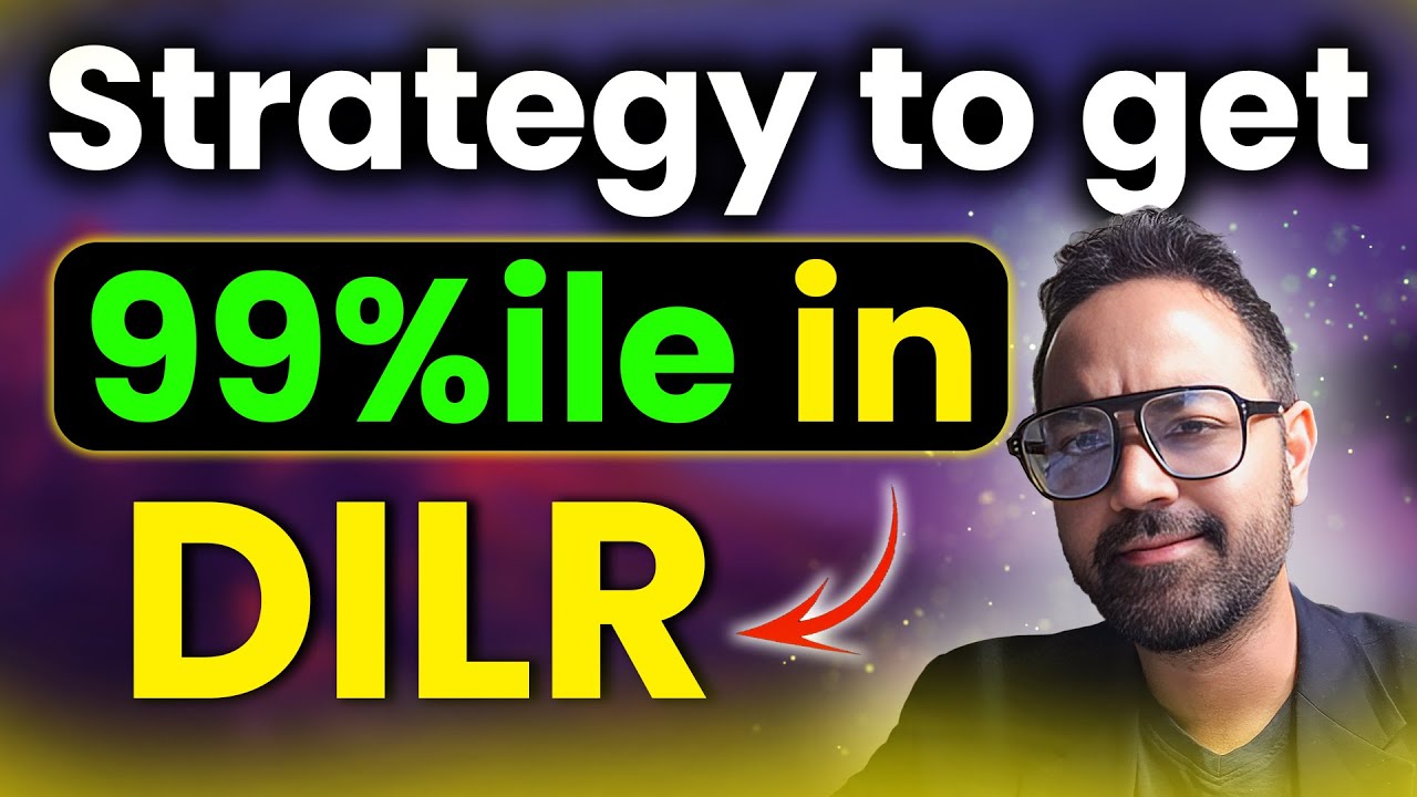 CAT 2024 | Strategies To Get 99%le in DILR | CAT Exam Preparation Guide ...