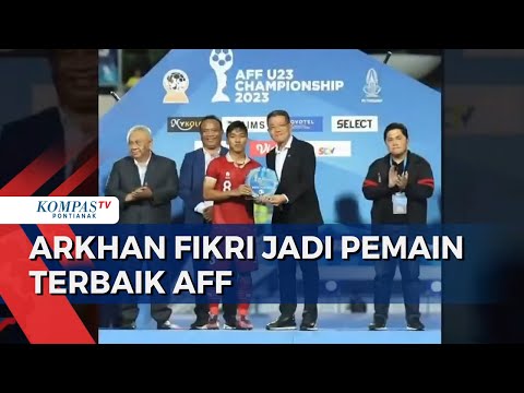 Gelandang Timnas Arkhan Fikri Jadi Pemain Terbaik Piala AFF U-23