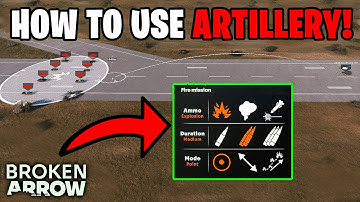 BROKEN ARROW: HOW TO USE ARTILLERY STRIKE TUTORIAL (BEGINNER