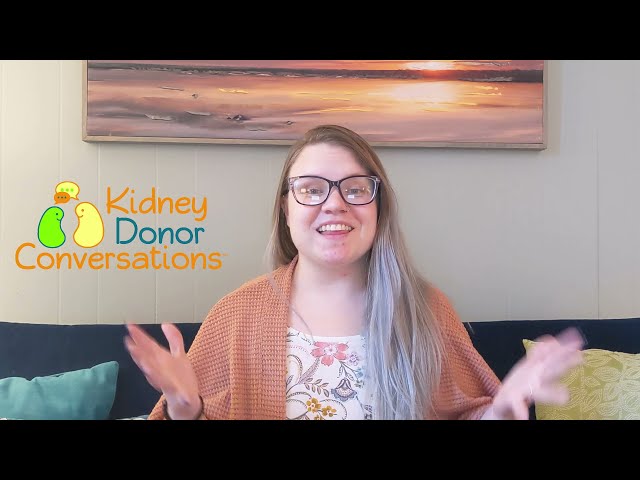 Kidney Donor Conversations: 1-Minute Introduction