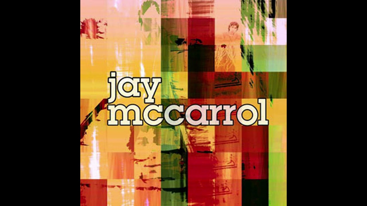 Watch Jay McCarrol - So Tired on YouTube Watch Jay McCarrol - So Tired on YouTube