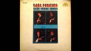 Carl Perkins-Blue Suede Shoes- FULL ALBUM VINYL