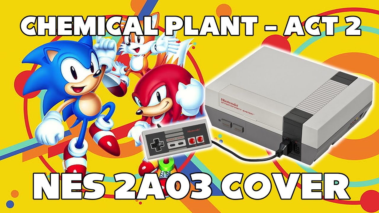Sonic Mania - Chemical Plant Zone Act 2 (NES 2A03 Cover)