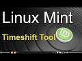 Linux Mint - Timeshift Tips - Cinnamon, MATE & Xfce Desktops.