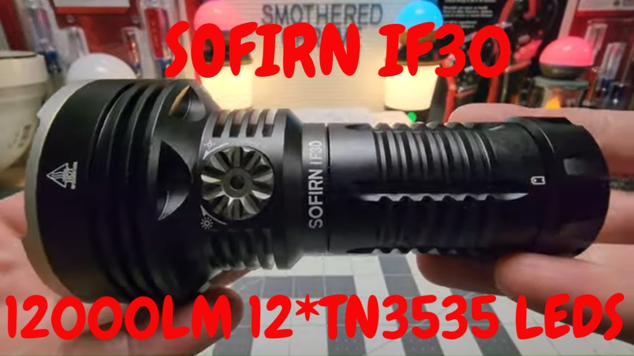 SOFIRN IF30 NEW RELEASE 12000LM 685M 12*TN3535 LEDS AND 1
