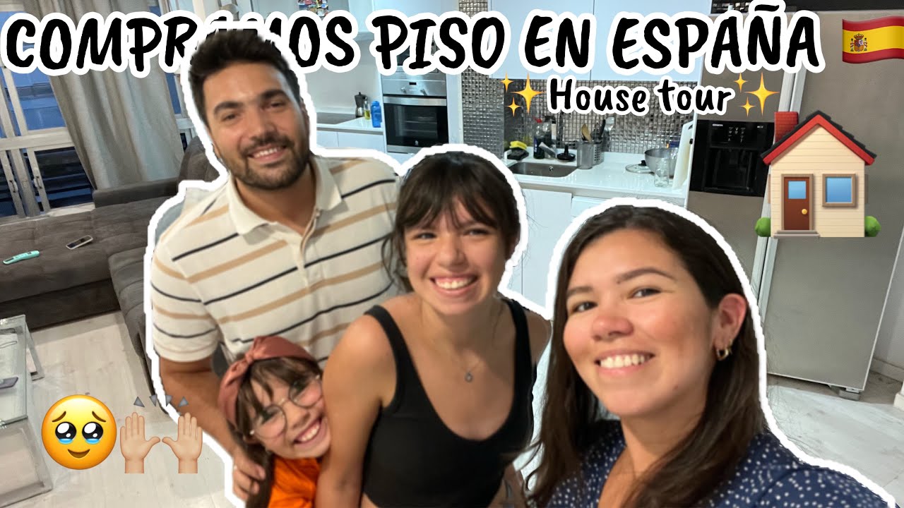 COMPRAMOS VIVIENDA en ESPAÑA 🇪🇸🏠🙌🏼 Así se ve ahora nuestra casita ~ HOUSE TOUR ✨