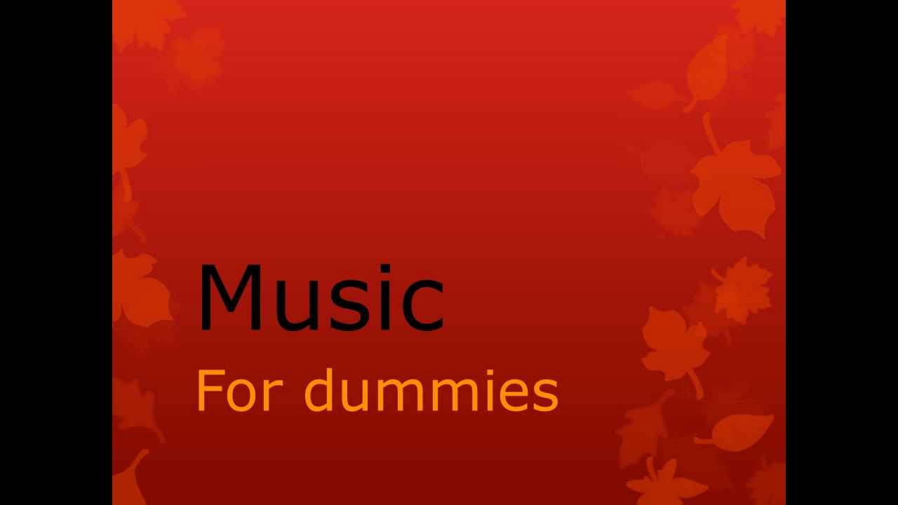 Music for Dummies YouTube