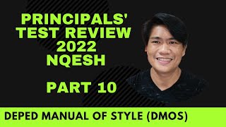 PRINCIPALS TEST REVIEW NQESH 2022 REVIEW PART 10 DEPED MANUAL OF STYLE DMOS