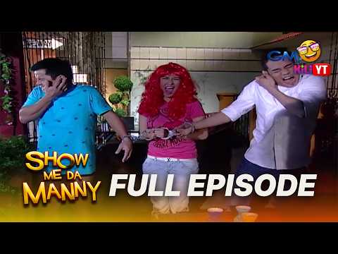 Show Me Da Manny: Full Episode 27 (KiliYT)