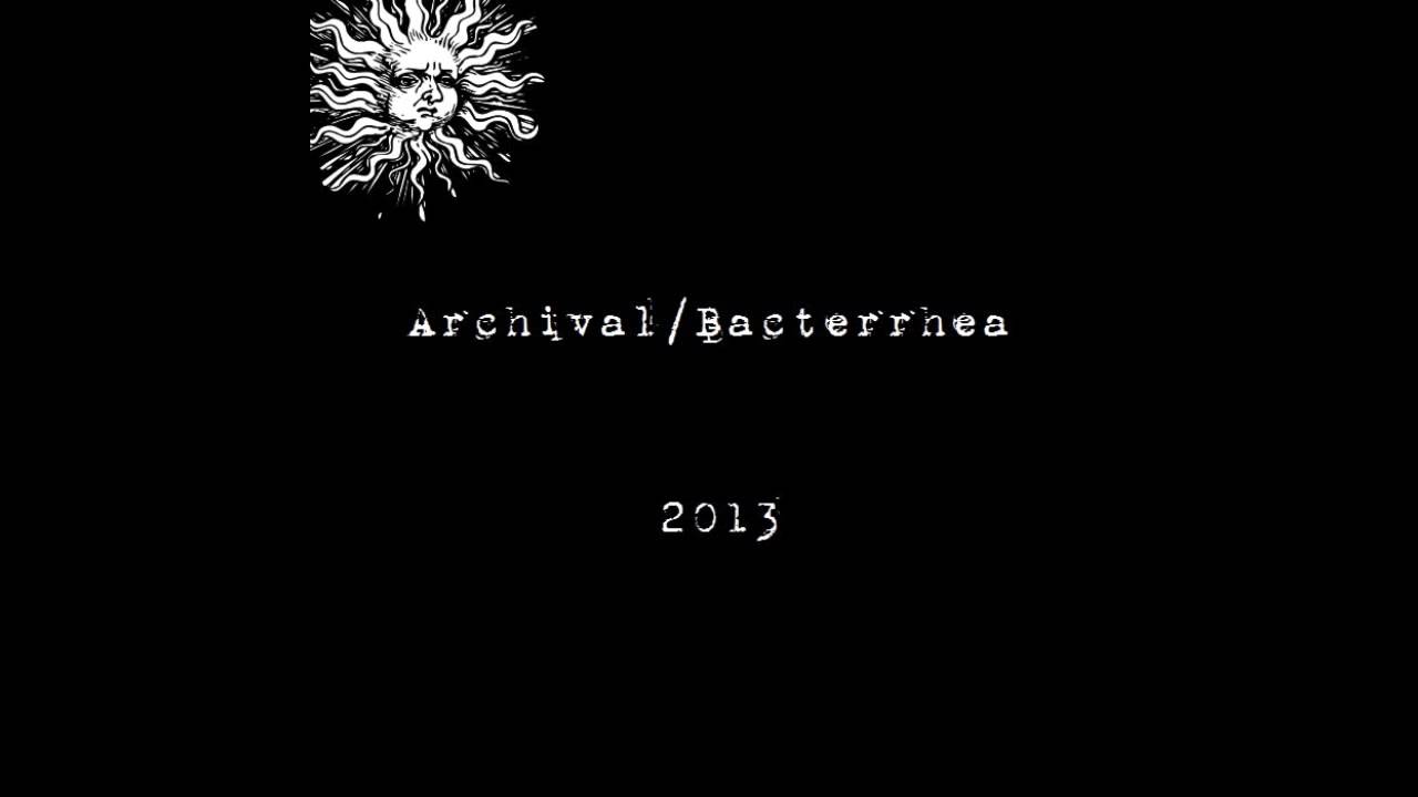 Bacterrhea - Demo 2013 (Full Album)