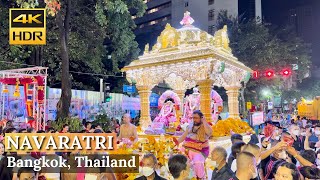 [BANGKOK] Navaratri-Dussehra 2023 At Sri Maha Mariamman Temple | Silom | นวราตรี |Thailand [4K HDR]