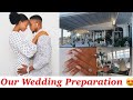 Our Wedding Preparation In Nigeria &amp; Italy And This Happened 😱