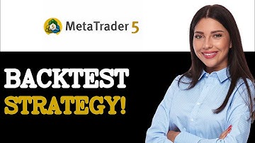 How To Backtest Your Trading Strategy On MetaTrader 5 (2025)