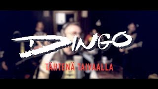 Video thumbnail of "Dingo -  Tähtenä taivaalla (Official Music Video)"
