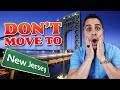 Dont move to new jersey  10 facts you must know before moving here