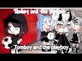 Tomboy and the playboy[GLMM]||Gacha life/[GKBP][Original) (read description)