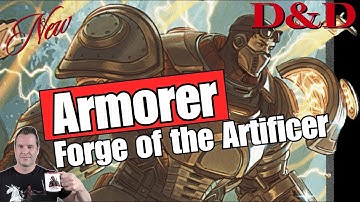 D&D: Armorer Subclass - Review & Analysis - Eberron: Forge of the Artificer