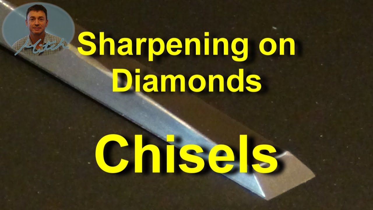 Sharpening Chisels on Diamond Stones YouTube