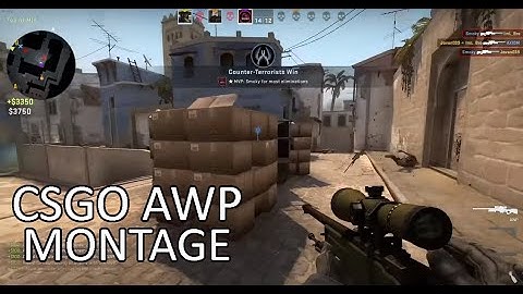 CSGO - AWP MONTAGE