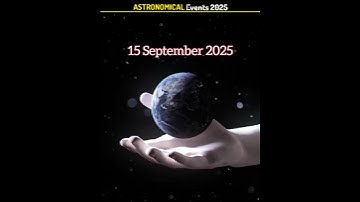 Astronomical Events September 2025 #shorts