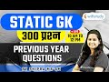 300 Static GK Previous Year Questions for All Exams by Shipra Ma'am