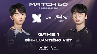 [03.03.2024] DRX vs HLE | Game 1 | Bình Luận Tiếng Việt | LCK Mùa Xuân 2024