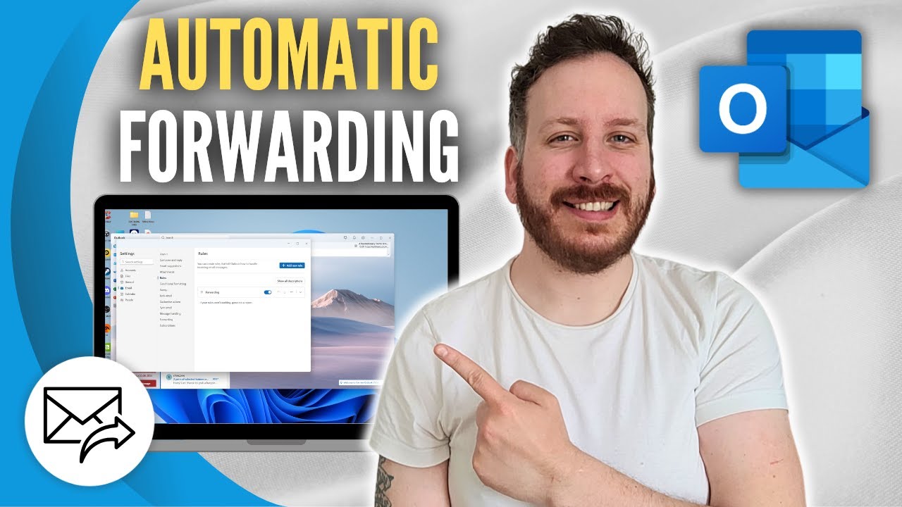 How To Set Up Automatic Email Forwarding In Outlook - YouTube