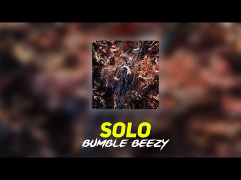 Bumble Beezy, amoureux - Solo