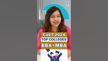 💥CUET UG 2024 Top BBA+MBA Colleges 🤩CUET BBA Admissions! Top BBA Colleges💥#shorts #bba #cuet