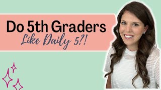 How to Use Daily 5 in Fifth Grade