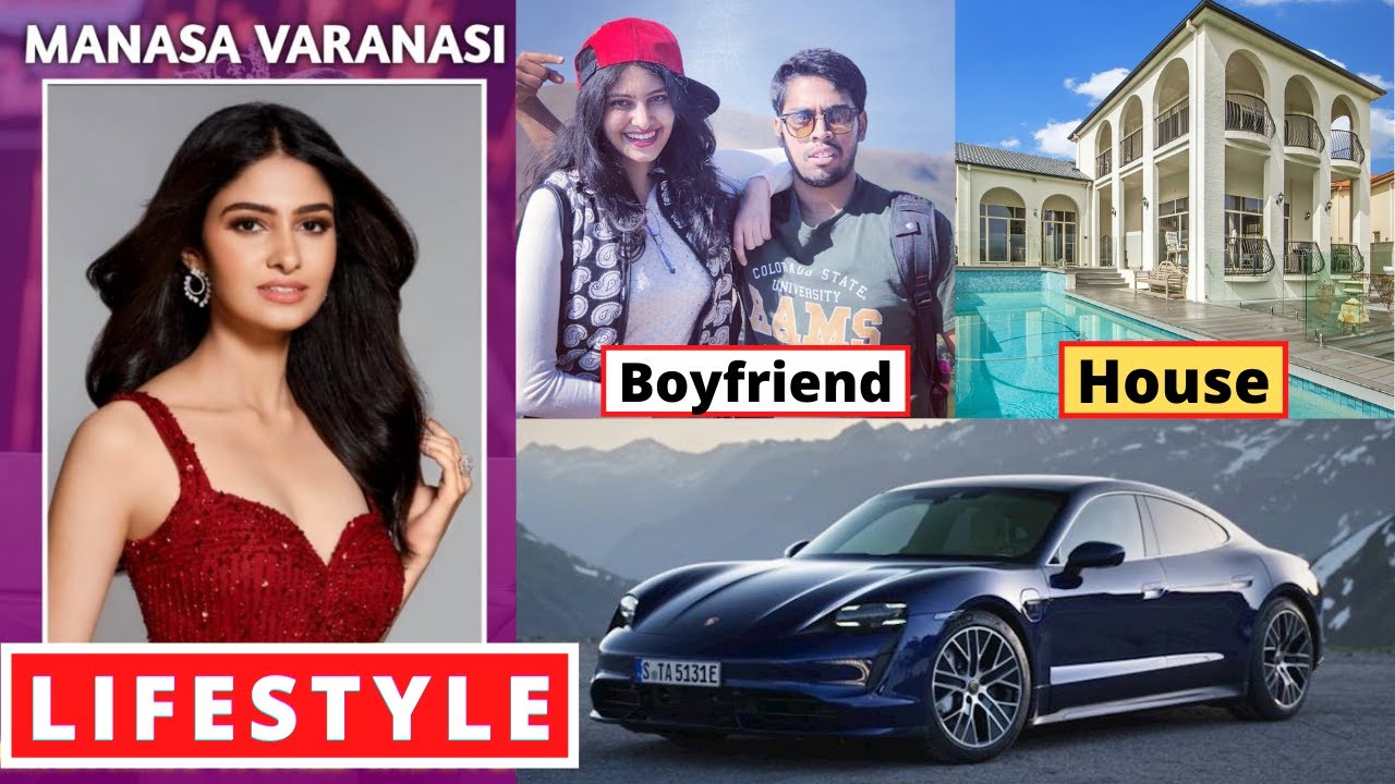 Manasa Varanasi (Miss India) Lifestyle 2021, Biography, Boyfriend ...