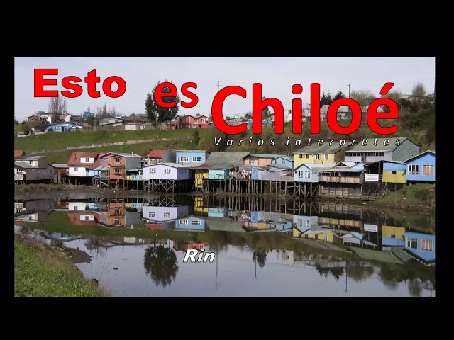 Conjunto Folklórico Del Magisterio De Quinchao - Rin - Esto es Chiloé class=