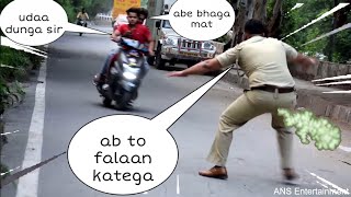 police challan prank | ANS Entertainment | prank in INDIA 2021